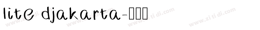 lite djakarta字体转换